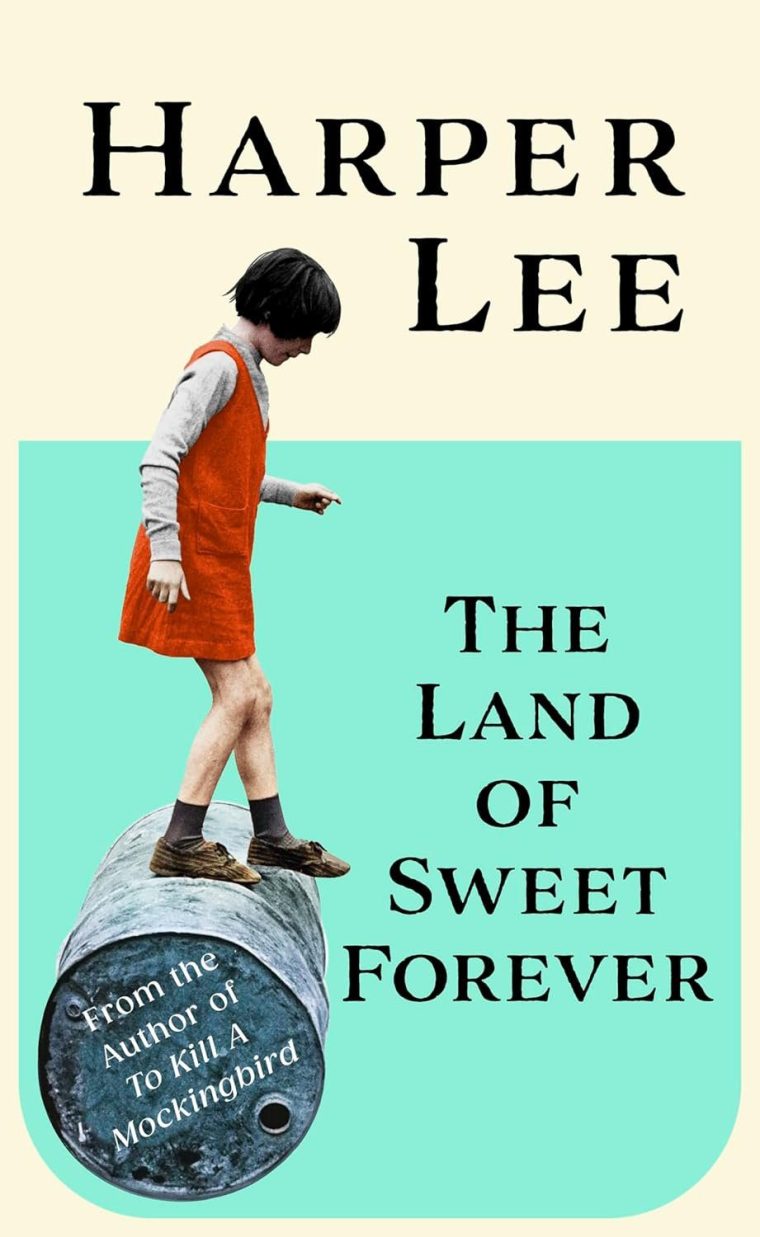 Herper Lee The Land Of Sweet Forever book cover