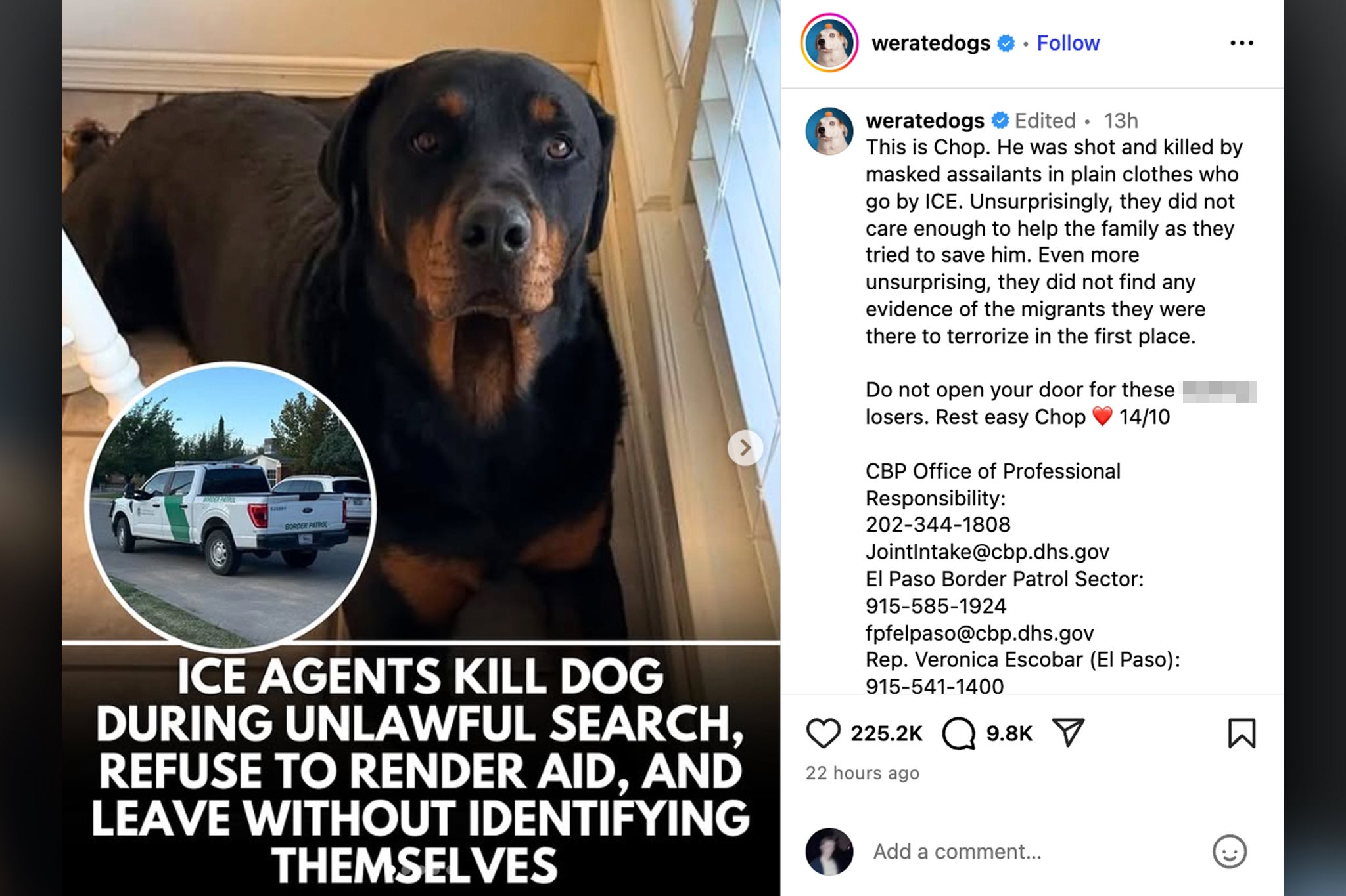 The viral social media account WeRateDogs lashed out at immigration officials after an El Paso, Texas, family said agents shot and killed their dog last month