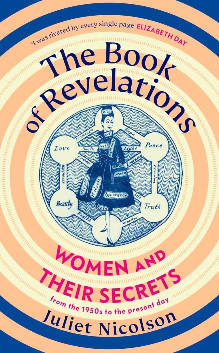 book cover book of revelations women and their secrets from the 1950 to the present day by juliet nicolson